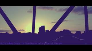 A Calm Monologue in the Center of a Hopeful Change