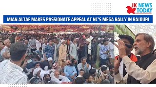 Mian Altaf makes passionate appeal at NC’s mega rally in Rajouri | JK News Today