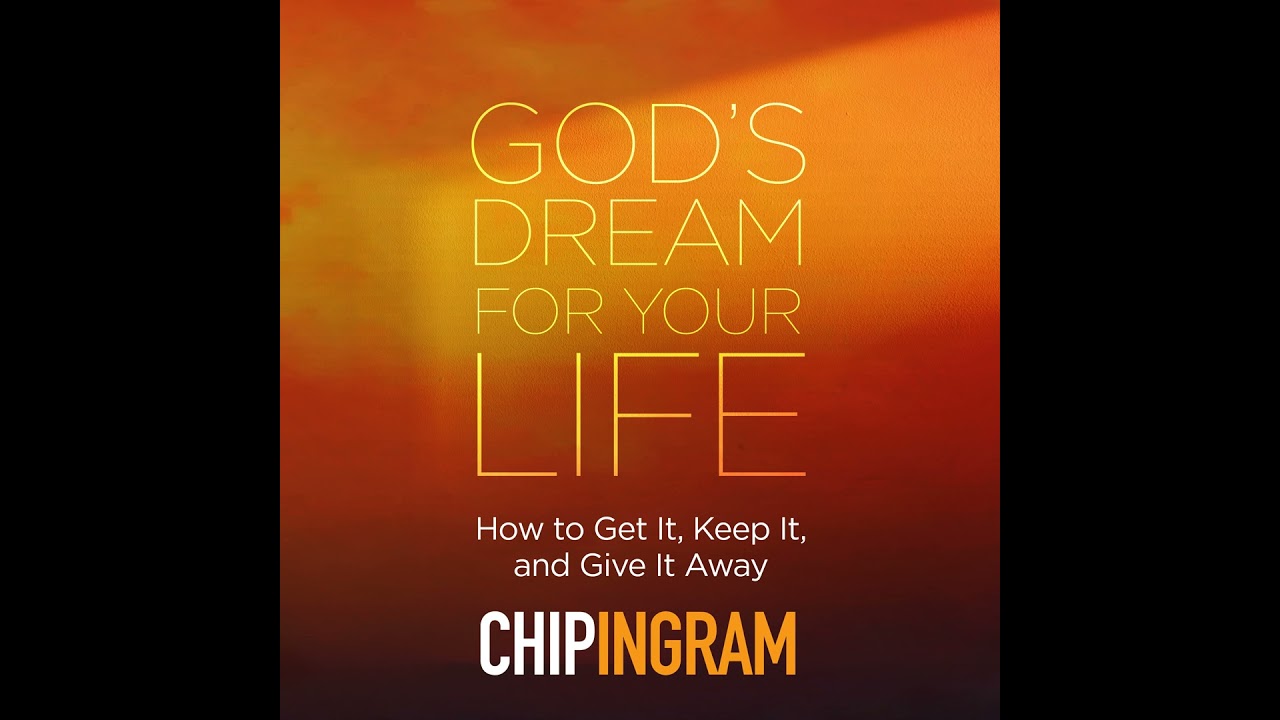 God's Dream for Your Life, Part 2