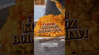 Sadece 7 Maddede KUSURSUZ BULGUR PİLAVI 😎 #yemekcom