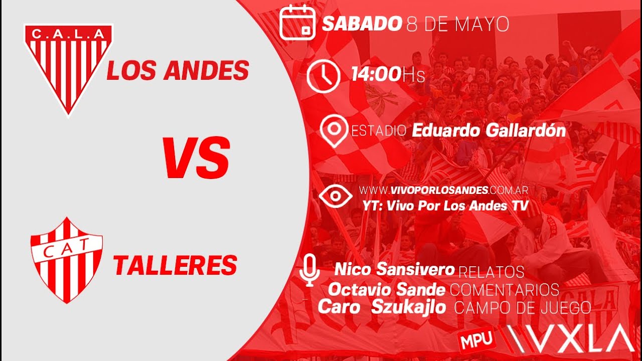 Fecha N°10, Los Andes VS Talleres de Escalada