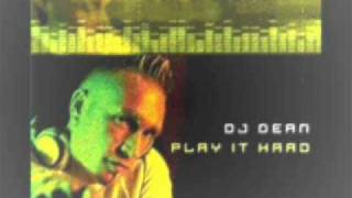 Music Is my Life - Dj Dean