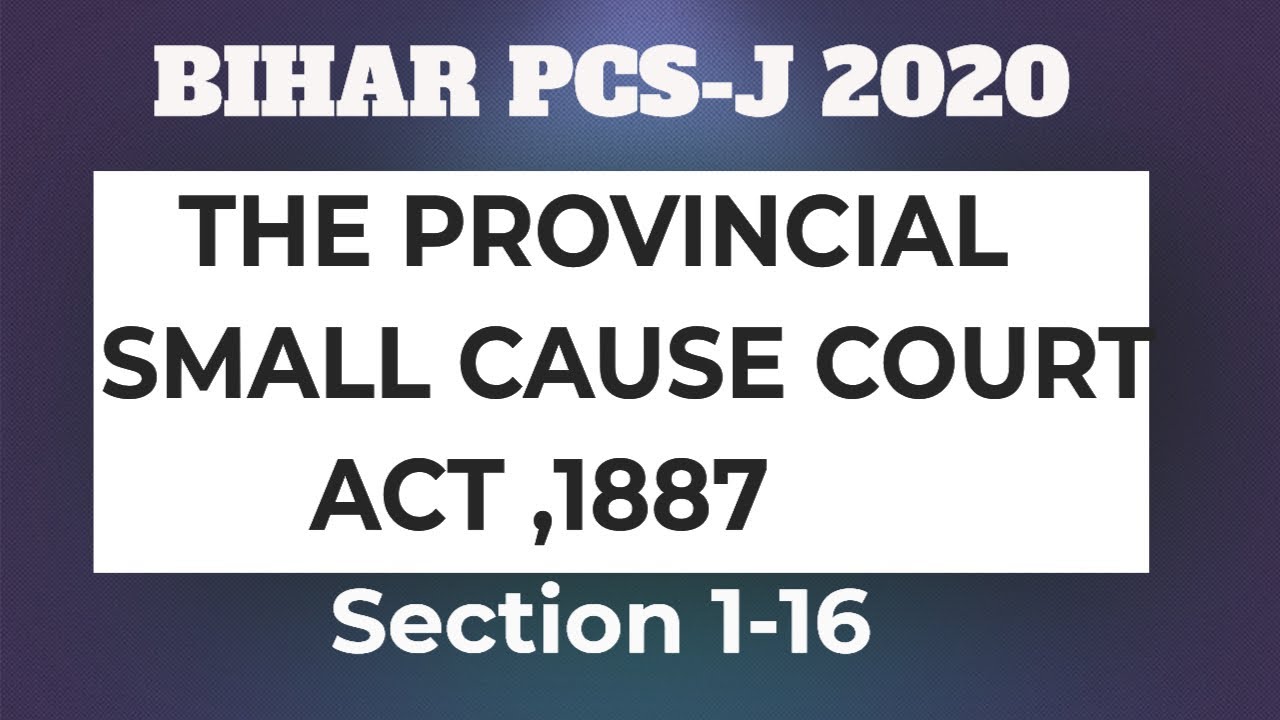 Law For Bihar J 🆕Small cause courts act ,1887 Full Lecture bihar judiciary 2020 YouTube