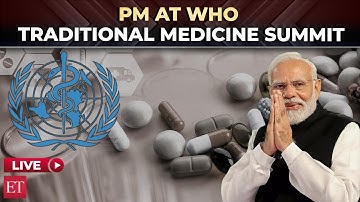 PM Modi Live: PM Modi attends Closing Ceremony of 2nd WHO Global Summit on Traditional Medicine