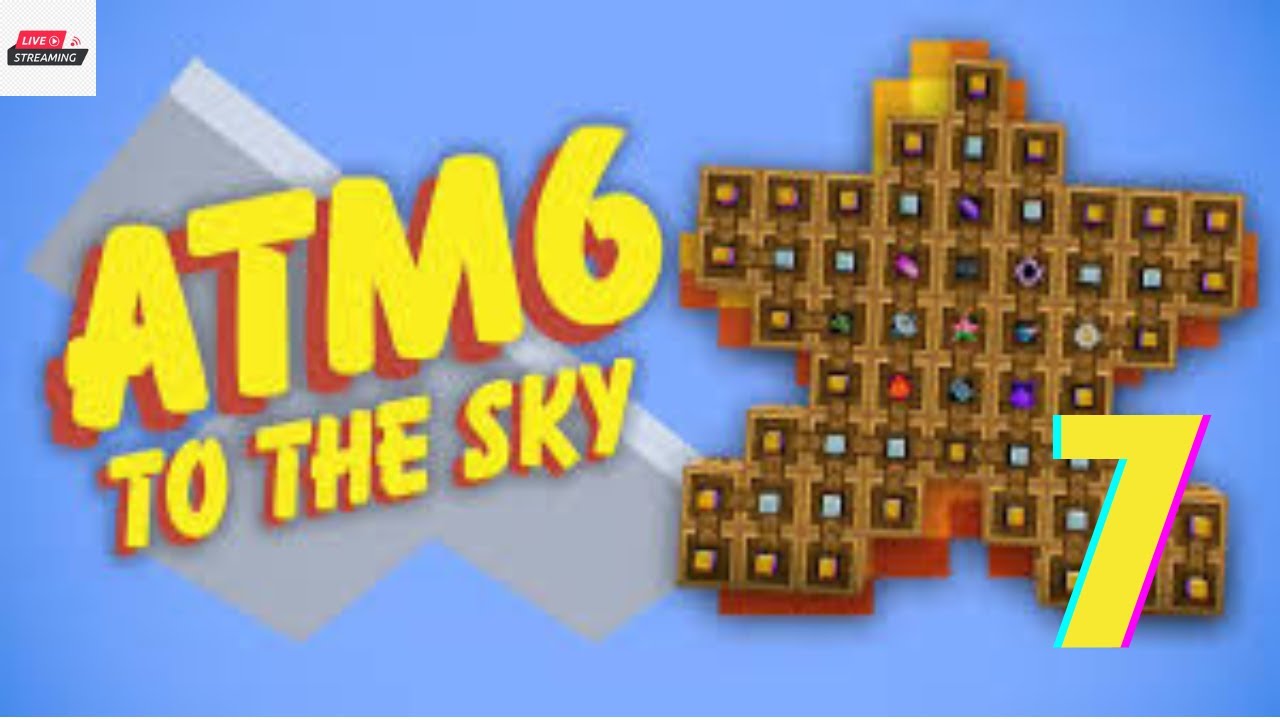 Playing ALL THE MODS 6 - To the Sky | SKYBLOCK | 7 | Live