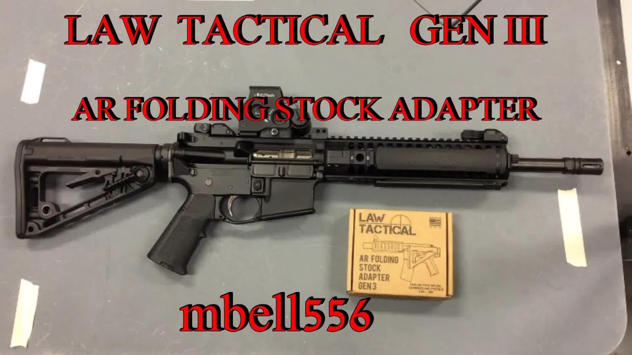 LAW Tactical Folding Stock Adapter, Generation 3 Review YouTube