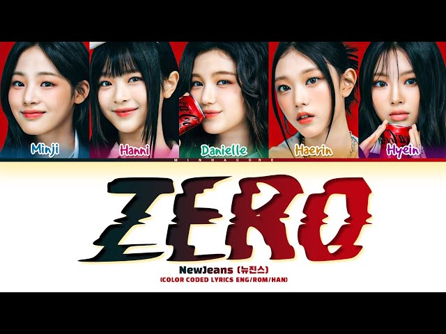 NewJeans Zero Lyrics (Color Coded Lyrics) - YouTube