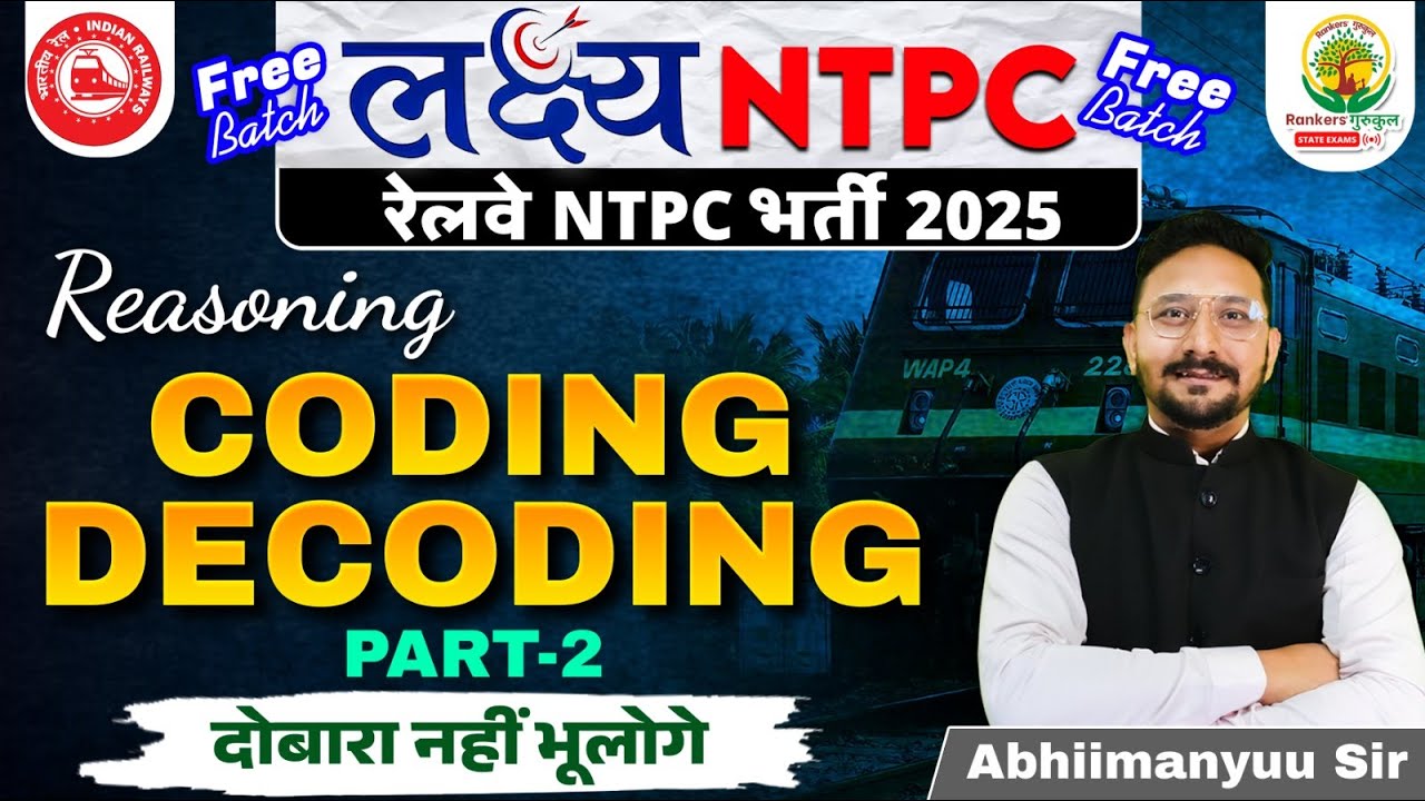 Coding Decoding Reasoning | लक्ष्य NTPC Free Batch | RRB NTPC 2025 ...