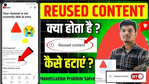 Reused Content Monetization Problem Solve | Reused Content Kya Hota Hai |Reused Content Kaise Hataye