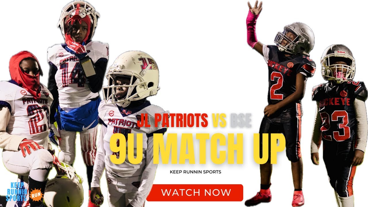 BSE VS JL PATRIOTS9U MATCH YouTube
