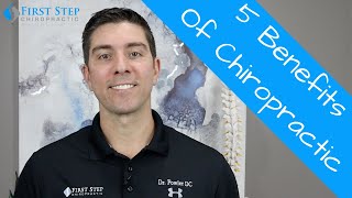 5 Benefits Of Chiropractic