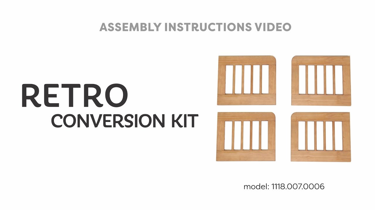 Retro Conversion Kit Assembly Instructions - Simply Nursery