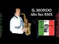 IL MONDO - Jimmy Fontana - Alto Sax RMX - Free score