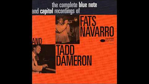 Tadd Dameron (with Fats Navarro) - Dameronia