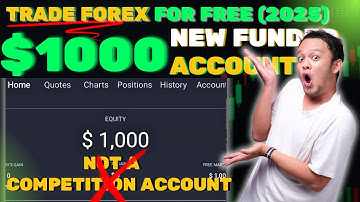 GET FREE $1000 NO DEPOSIT BONUS | LATEST REAL FOREX TRADING ACCOUNT 2025 | FAST KYC VERIFICATION