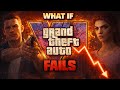 What If GTA 6 Fails? | GTA 6 Analysis