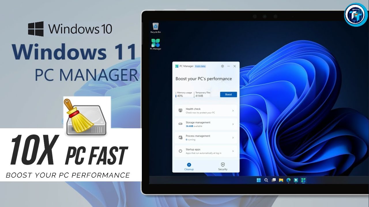 Microsoft PC Manager: How to Download & Use [Complete Tutorial] Speed Up Windows 8 and 11 & 10