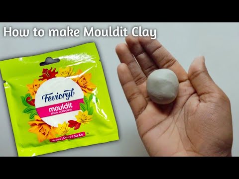 How to make Mouldit Clay  How to prepare Fevicryl Mouldit Clay  How to use Mouldit Clay
