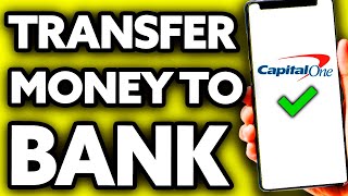 How To Transfer Money from Capital One Credit Card to Bank Account
