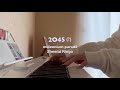 【弾いてみた】2〇45 (?) / millennium parade &times; 椎名林檎 - piano cover -