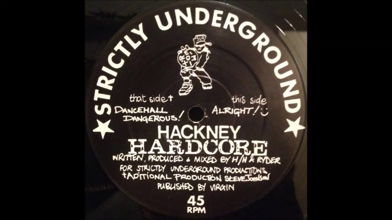 Hackney Hardcore - Dancehall Dangerous! (Steve Johnson Remix)