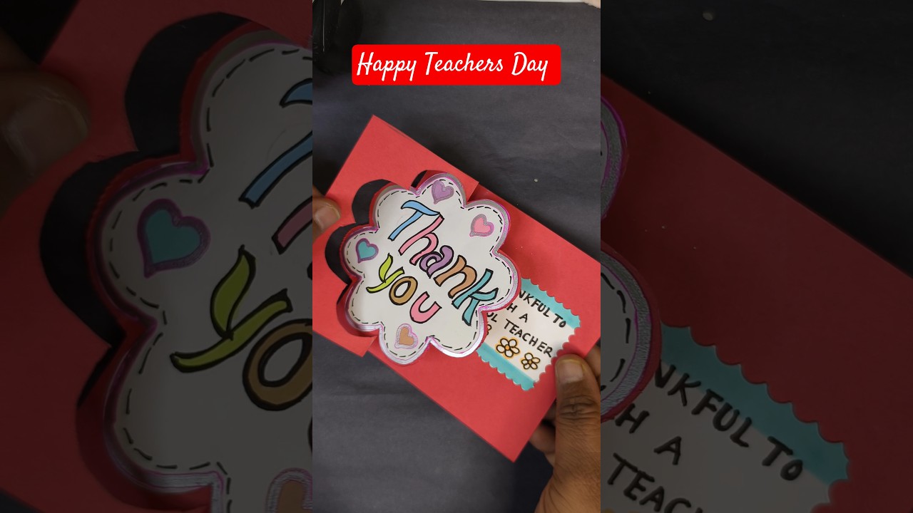 DIY Handmade Thank You Card for Teacher | Easy Teacher’s Day Craft Idea