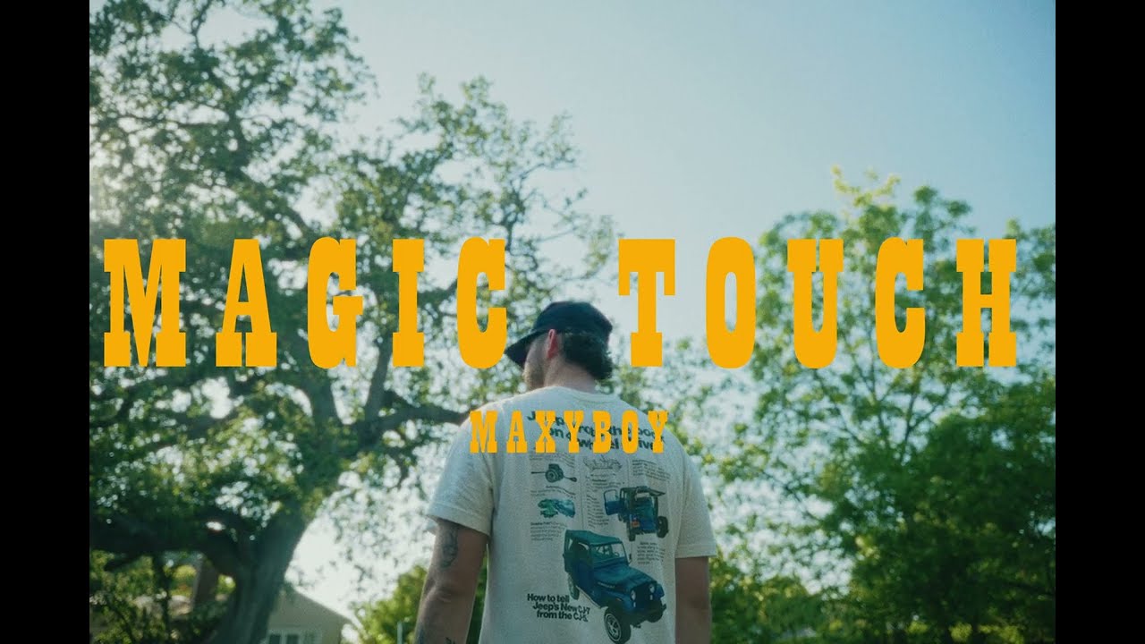 maxyboy- magic touch (visualizer)