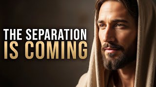 Jesus Warned of a Separation — Are You Ready to Discern the Times?