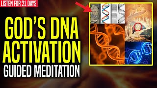 Your GOD'S DNA is about to ACTIVATE (POWERFUL!) *Guided Meditation
