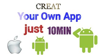 Create Your Own App Just 10min On Mobile screenshot 2