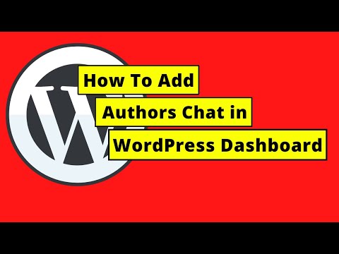 How To Add Authors Chat in WordPress Dashboard