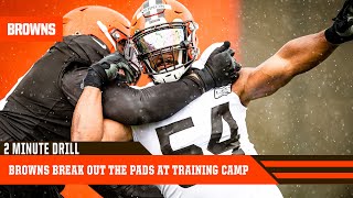 Browns Break Out Pads at Training Camp | 2 Minute Drill