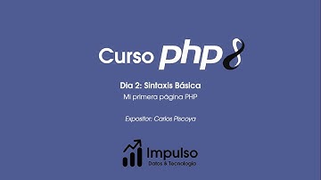 PHP 8.0 - Día 02: Mi primera página PHP