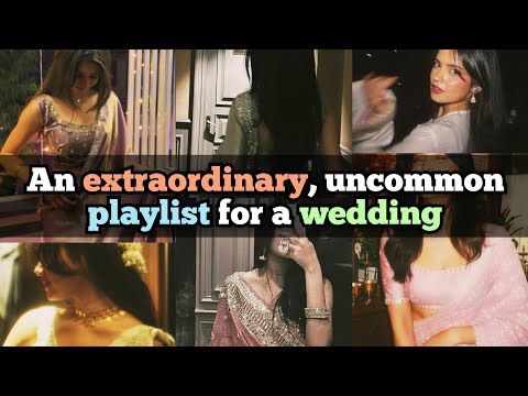 An Extraordinary, Uncommon & Exclusive Playlists for a wedding..#1million#trending#foryou#fypシviral