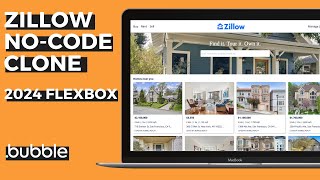 How To Build A Zillow Clone With NoCode Using Bubble (2024 Flexbox)