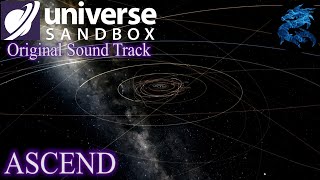 Universe Sandbox OST - Ascend