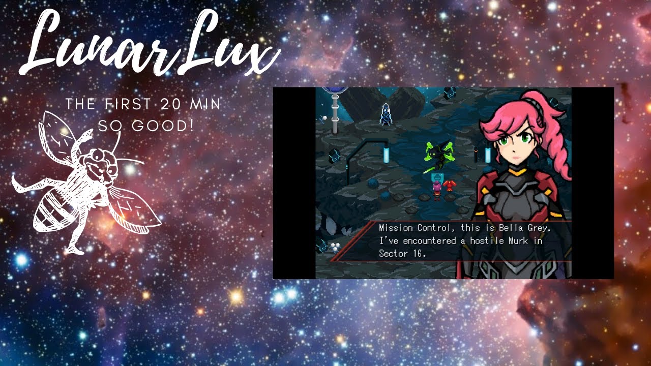 LunarLux ~The First 20 Min And Its So Amazing~