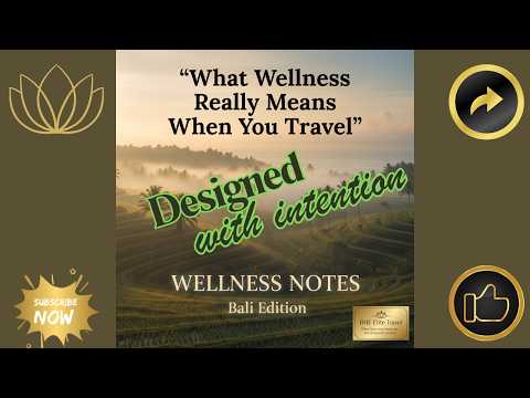 🔥🔥What Wellness Really Means When You Travel🔥🔥