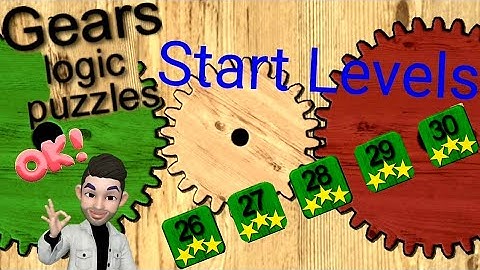 Gears logic puzzles, Start Levels 26,27,28,29,30 Solutions