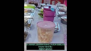 Dj Mania Lebaran Dodol Dusun Sebelas