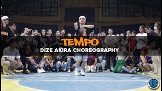 Tempo | Dize Akira Choreography // Dance Class