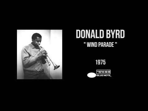 Donald Byrd " Wind parade "