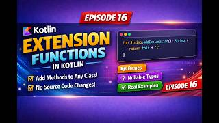 Episode 16 | What are Extension Functions 😲 in Kotlin? Explained Simply 🔥