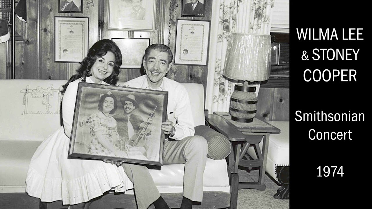 Wilma Lee & Stoney Cooper & The Clinch Mountain Clan with Tex Logan - Smithsonian 1974