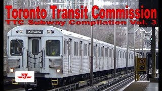 TTC Subway Compilation Vol. 3