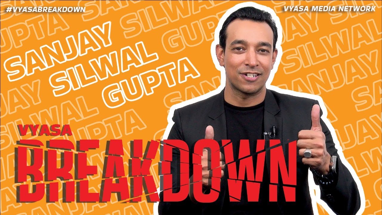 Sanjay Gupta Breaks Down His Movies & TV Show | Vyasa Breakdown