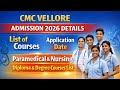 📣CMC Vellore Courses List 2026 / Paramedical &amp; Nursing Degree &amp; Diploma Courses List 📣