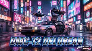 DMC-12 DeLorean || Forza Horizon 6