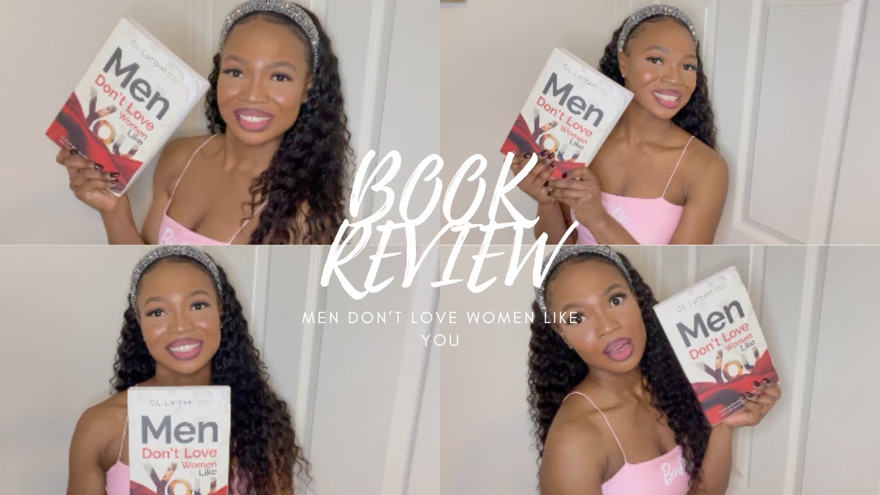 Book Review: Men Don't Love Women Like You By G.L. Lambert - Is this my favorite book?