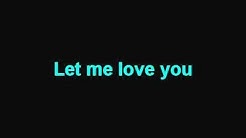 Ne-Yo - Let me love you (lyrics)  - Durasi: 4:15. 